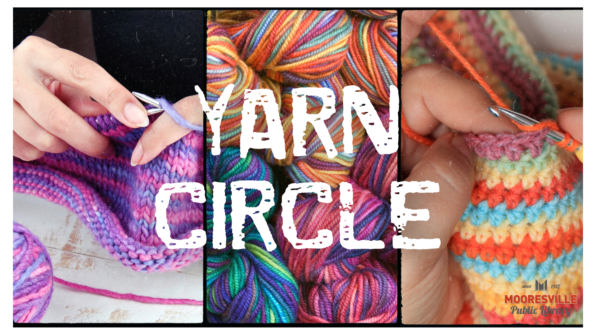 White distressed text reads "Yarn Circle" over images of hands knitting, multiple yarn skeins, and hands crocheting